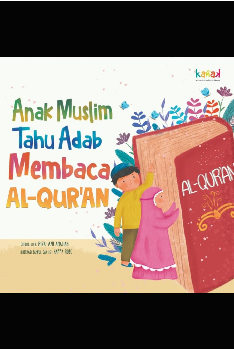 Anak Muslim Tahu Adab Membaca Al-Qur'an